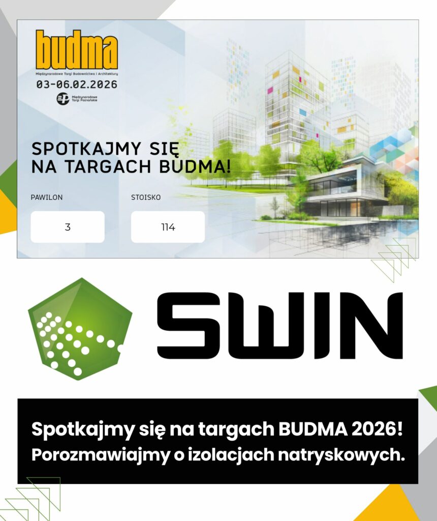 Może być zdjęciem przedstawiającym tekst „budma Pitegarsdona diaday 03-06.02.2026 অम SPOTKAJMY SIĘ NA TARGACH BUDMA! PAWILON STOISKO 3 114 SWIN Spotkajmy się na targach BUDMA 2026! Porozmawiajmy o izolacjach natryskowych.”